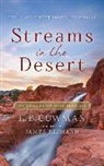 L. B. Cowman, Jim Reimann, Diana Batarseh, Jim Reimann - Streams in the Desert: 366 Daily Devotional Readings (Audio book)