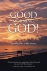 Ginger Hurta - GOOD MORNING, GOD!