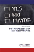 Sameen Ahmed Khan - Objective Questions in Introductory Physics