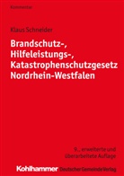 Andrea Berg, Klau Schneider, Klaus Schneider - Brandschutz-, Hilfeleistungs-, Katastrophenschutzgesetz Nordrhein-Westfalen, Kommentar