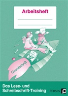 Elke Mauritius - Das Lese- und Schreibschrift-Training: Das Lese- & Schreibschrift-Training - Grundschrift, m. 1 Beilage