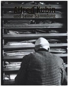 Monika Oberchristl, Gabriele Spindler - Alfed Kubin und seine Sammlung