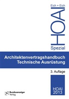 Anke Eich, Raine Eich, Rainer Eich - Ingenieurvertragshandbuch Technische Ausrüstung