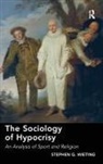 Stephen G. Wieting, Wieting Stephen G. - Sociology of Hypocrisy