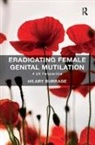 Hilary Burrage, Burrage Hilary - Eradicating Female Genital Mutilation
