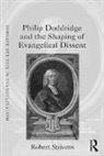 Robert Strivens, Strivens Robert - Philip Doddridge and the Shaping of Evangelical Dissent