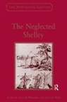 Timothy Webb, Webb Timothy, Alan M. Weinberg, Alan M. (EDT)/ Webb Weinberg, Alan M. Webb Weinberg, Weinberg Alan M.... - Neglected Shelley
