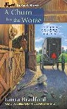 Laura Bradford - A Churn for the Worse