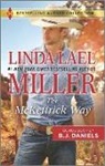 B. J. Daniels, Linda Lael Miller, Linda Lael/ Daniels Miller - The Mckettrick Way