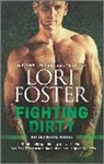 Lori Foster - Fighting Dirty