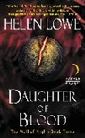 Helen Lowe - Daughter of Blood