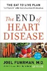 Joel Fuhrman - The End of Heart Disease