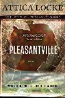 Attica Locke - Pleasantville
