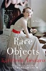 Kathleen Tessaro - Rare Objects