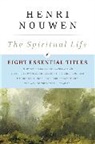 Henri J M Nouwen, Henri J. Nouwen, Henri J. M. Nouwen - The Spiritual Life