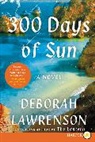 Deborah Lawrenson - 300 Days of Sun