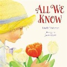 Linda Ashman, Linda/ Dyer Ashman, Jane Dyer - All We Know