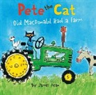 James Dean, Kimberly Dean, James Dean - Pete the Cat: Old MacDonald Had a Farm Board Book