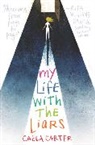 Caela Carter - My Life With the Liars