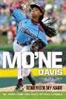 Mo Davis, Mo&amp;apos Davis, Mo'ne Davis, Ne - Mo'ne Davis: Remember My Name