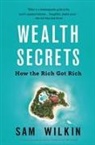 Sam Wilkin - Wealth Secrets of the One Percent