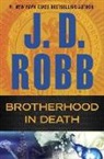 J. D. Robb - Brotherhood in Death