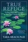 Tara Brach - True Refuge
