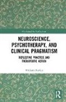 William Borden, William (University of Chicago Borden, Borden William - Neuroscience, Psychotherapy and Clinical Pragmatism