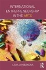 Lidia Varbanova, Lidia (Concordia University Varbanova, Varbanova Lidia - International Entrepreneurship in the Arts