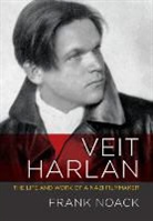 Frank Noack - Veit Harlan