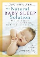 Polly Moore, Polly Moore Ph.D., Moore Polly - The Natural Baby Sleep Solution
