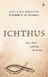 Sinclair B. Ferguson, Derek W. H. Thomas - Ichthus