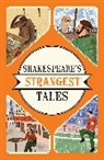 Spragg Iain, Iain Spragg, Spragg Iain - Shakespeare''s Strangest Tales