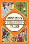 Spragg Iain, Iain Spragg - Running''s Strangest Tales