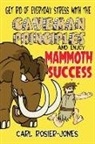Carl Rosier-Jones - The Caveman Principles