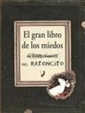 Emily Gravett - El Gran Libro de los Miedos