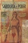 Sarah-Maria Leblanc, Marie-Paenaelop Paeraes, Marie Penelope Peres, Penelope Peres - Sabiduria y Poder del Ciclo Femenino