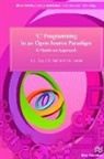 R K Kamat, R. K. Kamat, K S Oza, K. S. Oza, S R Patil, S. R. Patil - 'C' Programming in an Open Source Paradigm