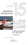 Paul Fitzgerald, Peter Paul Fitzgerald - A Level Playing Field for "Open Skies": The Need for Consistent Aviation Regulation