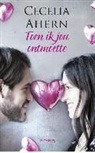 Cecelia Ahern - Toen ik jou ontmoette