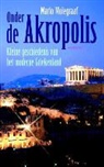 Mario Molegraaf - Onder de Akropolis