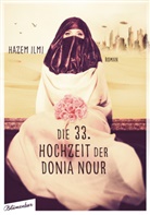 Hazem Ilmi - Die 33. Hochzeit der Donia Nour