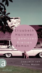 Elizabeth Harrower - In gewissen Kreisen