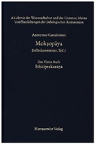 Martin Straube - Moksopaya - Stellenkommentar, Teil 3, Das Vierte Buch. Sthitiprakarana. Buch.4/3
