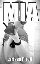 Larissa Pirell - Mia