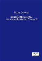 Hans Driesch - Wirklichkeitslehre