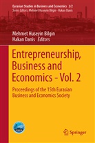 Mehmet Huseyin Bilgin, DANIS, Danis, Hakan Danis, Mehme Huseyin Bilgin, Mehmet Huseyin Bilgin - Entrepreneurship, Business and Economics - Vol. 2