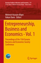 Mehmet Huseyin Bilgin, DANIS, Danis, Hakan Danis, Mehme Huseyin Bilgin, Mehmet Huseyin Bilgin - Entrepreneurship, Business and Economics. Vol.1