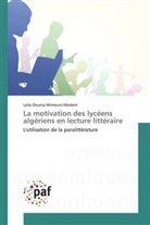 Leila Dounia Mimouni-Meslem, Mimounimeslem-l - La motivation des lyceens