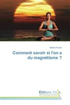 Martine Poulain, Poulain-m - Comment savoir si lon a du